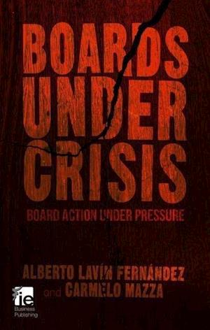 Boards Under Crisis