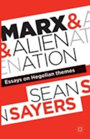 Marx and Alienation