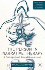 The Person in Narrative Therapy