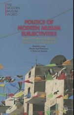 Politics of Modern Muslim Subjectivities