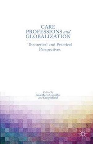 Care Professions and Globalization