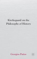 Kierkegaard on the Philosophy of History