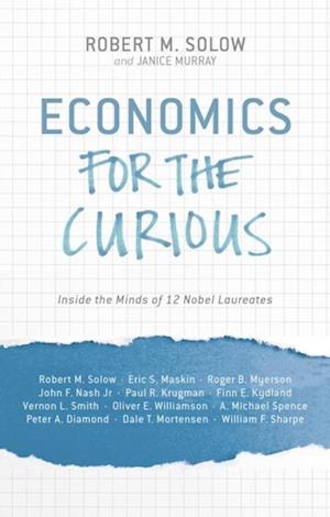 Economics for the Curious