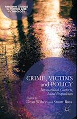 Crime, Victims and Policy