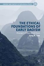 Ethical Foundations of Early Daoism