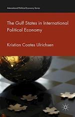 The Gulf States in International Political Economy