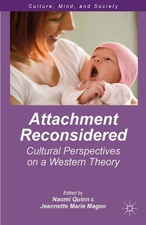 Attachment Reconsidered