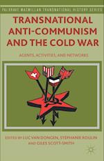 Transnational Anti-Communism and the Cold War