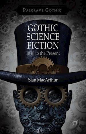 Gothic Science Fiction