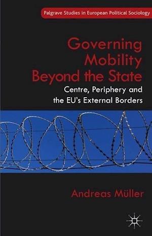 Governing Mobility Beyond the State