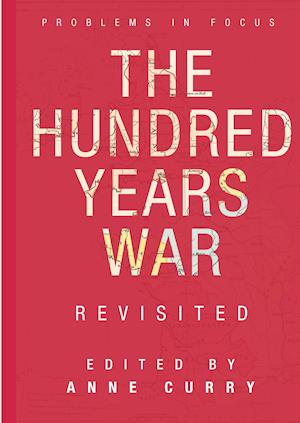 The Hundred Years War Revisited