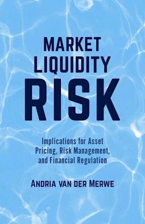 Market Liquidity Risk