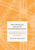 The Financial Value of Entrepreneurship