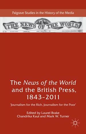 News of the World and the British Press, 1843-2011