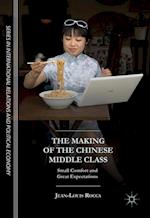 Making of the Chinese Middle Class