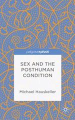 Sex and the Posthuman Condition