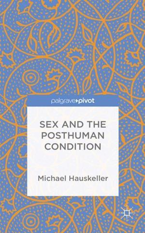 Sex and the Posthuman Condition