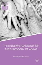 The Palgrave Handbook of the Philosophy of Aging