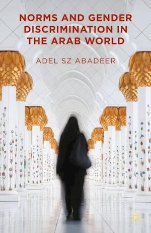 Norms and Gender Discrimination in the Arab World