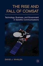The Rise and Fall of COMSAT