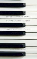 The Challenge of Racism in Therapeutic Practice