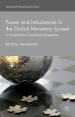 Power and Imbalances in the Global Monetary System