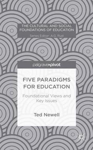 Five Paradigms for Education