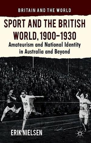 Sport and the British World, 1900-1930