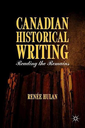 Canadian Historical Writing