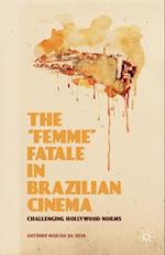 'Femme' Fatale in Brazilian Cinema