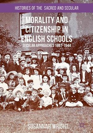 Morality and Citizenship in English Schools