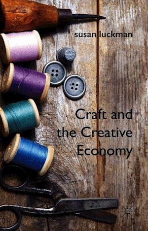 Craft and the Creative Economy