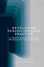 Developing Person-Centred Practice