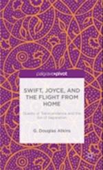 Swift, Joyce, and the Flight from Home