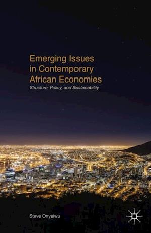 Emerging Issues in Contemporary African Economies