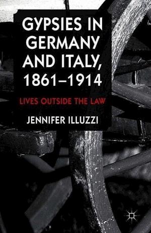 Gypsies in Germany and Italy, 1861-1914