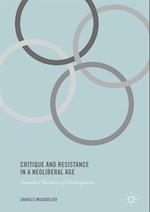 Critique and Resistance in a Neoliberal Age