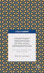 Constituent Perceptions of Political Representation: How Citizens Evaluate Their Representatives