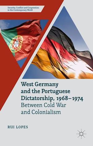 West Germany and the Portuguese Dictatorship, 1968-1974