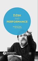 Zizek and Performance