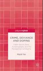 Crime, Deviance and Doping