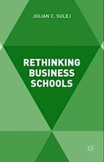 Rethinking Business Schools