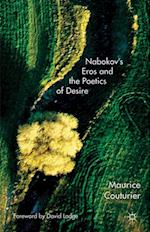 Nabokov's Eros and the Poetics of Desire