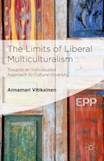 The Limits of Liberal Multiculturalism