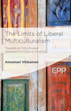 The Limits of Liberal Multiculturalism