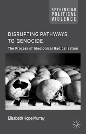 Disrupting Pathways to Genocide