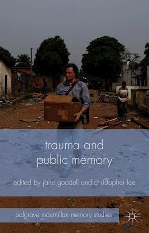 Trauma and Public Memory