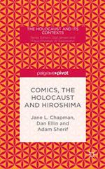 Comics, the Holocaust and Hiroshima
