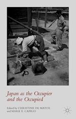 Japan as the Occupier and the Occupied