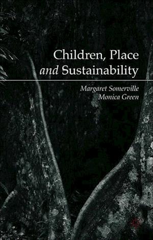 Children, Place and Sustainability